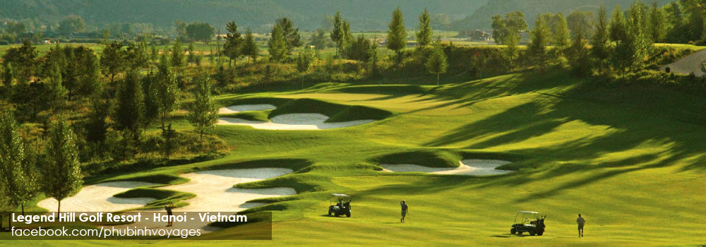 Legend Hill Golf Resort - Hanoi